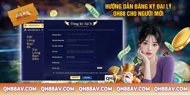 Hướng Dẫn Đăng Ký Đại Lý QH88 Cho Người Mới Hướng Dẫn Đăng Ký Đại Lý QH88 Cho Người Mới