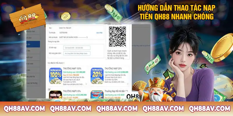 Hướng Dẫn Thao Tác Nạp Tiền QH88 Nhanh Chóng