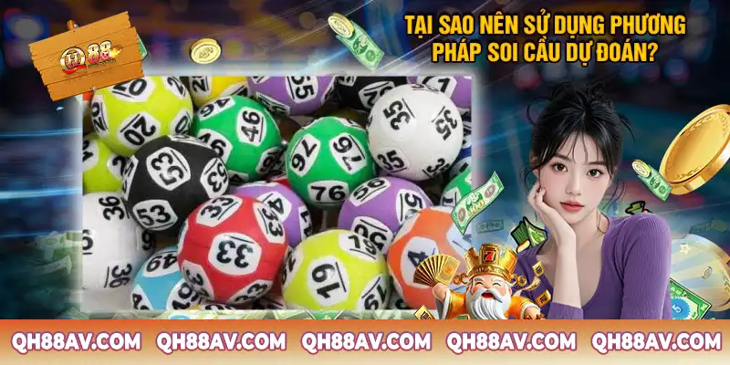 Tại Sao Người Chơi Nên Sử Dụng Phương Pháp Soi Cầu Dự Đoán? Tại Sao Người Chơi Nên Sử Dụng Phương Pháp Soi Cầu Dự Đoán?